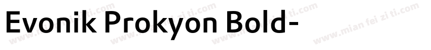 Evonik Prokyon Bold字体转换